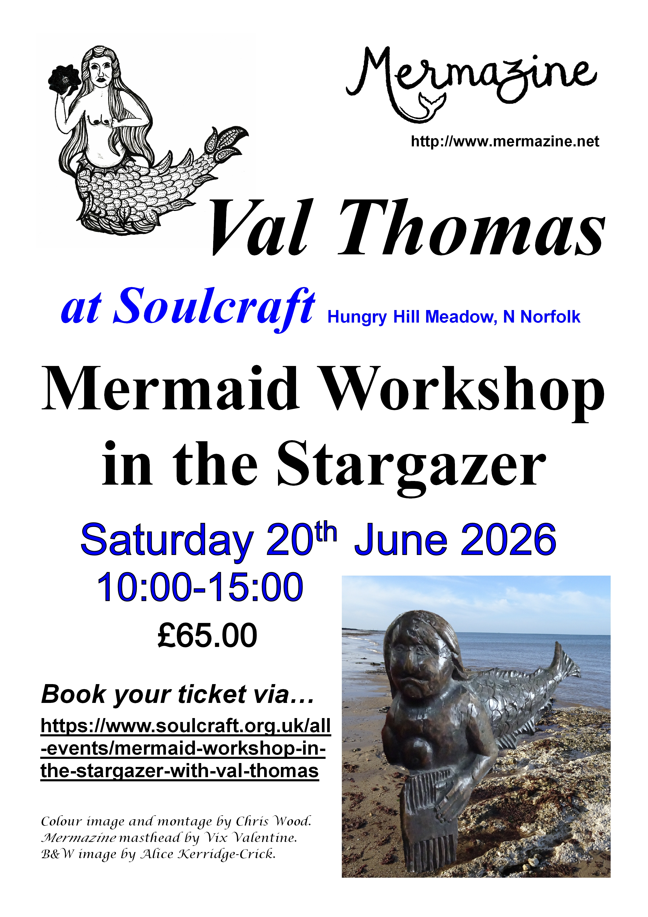 Image promoting Val Thomas' workshop on mermaids at Soulcraft, showing a montage of the Upper Sheringham bench-end mermaid on the chalk on West Runton beach, along with a sketch of the Ringsfield mermaid.